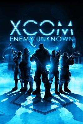  XCOM: Enemy Unknown – Turn-Based Tactics Meet Alien Invasion!